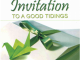 lnvitation to a Good Tidings